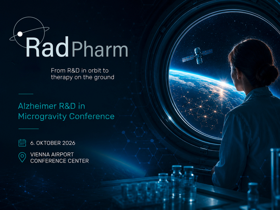 RadPharm Alzheimer $&D in Microgravity Conference, 6.Oktober 2026 , Vienna Airport Conference Center