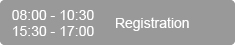 08.00-10.30, 15.30-17.00 Registration