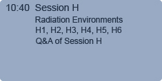 10.40 Session H - Radiation Environments
